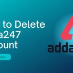 How to Delete Adda247 Account