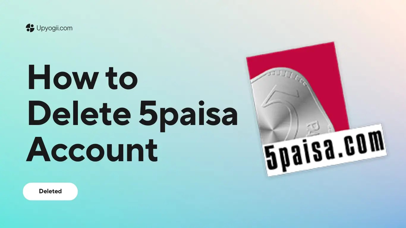 How to Delete 5paisa Account