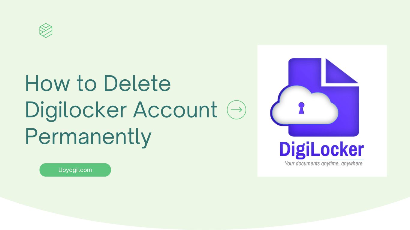 How to Delete Digilocker Account